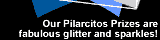 Our Pilarcitos Prizes are fabulous glitter and sparkles